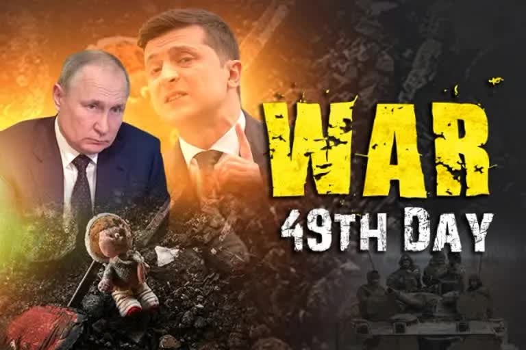 Russia Ukraine War 49th day