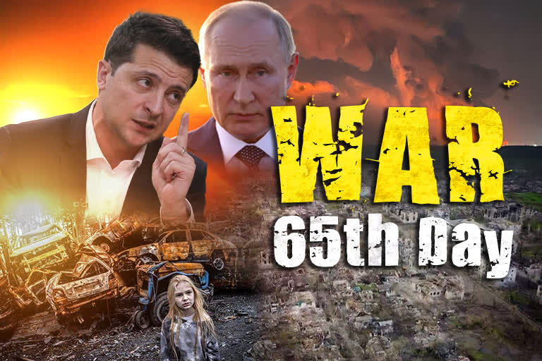 Russia Ukraine war 65th day
