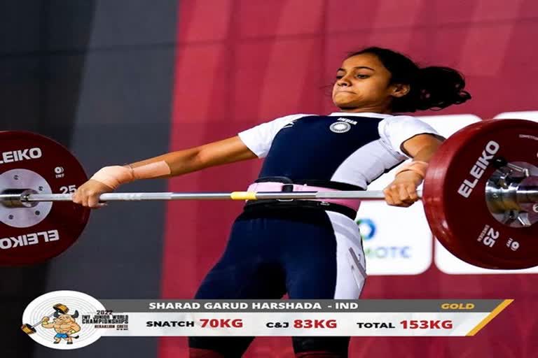 Harshada Sharad Garud first Indian to win gold at Junior World Weightlifting Championship  Harshada Sharad Garud  Junior World Weightlifting Championship  വേള്‍ഡ് ജൂനിയർ വേൾഡ് വെയ്‌റ്റ് ലിഫ്‌റ്റിങ് ചാമ്പ്യൻഷിപ്പ്  ഹർഷദ ശരദ് ഗരുഡ്  ഐഡബ്ല്യുഎഫ് ജൂനിയർ വേൾഡ് വെയ്‌റ്റ് ലിഫ്‌റ്റിങ് ചാമ്പ്യൻഷിപ്പില്‍ ഹർഷദ ശരദ് ഗരുഡിന് സ്വര്‍ണം