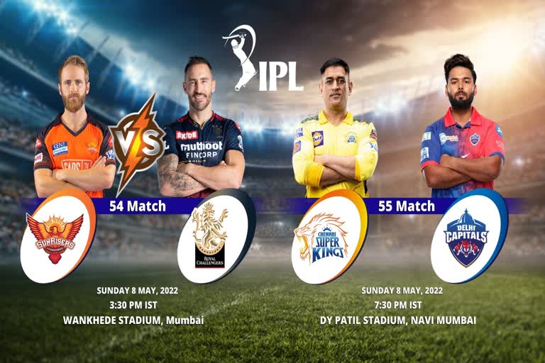 IPL 2022  IPL Match Preview  IPL Latest News  Sports News  Cricket News  SRH vs RCB  CSK vs DC  Sunrisers Hyderabad vs Royal Challengers Bangalore  Chennai Super Kings vs Delhi Capitals  आईपीएल 2022  आईपीएल मैच प्रीव्यू  खेल समाचार  क्रिकेट न्यूज  आईपीएल न्यूज  आईपीएल में आज की खबरें