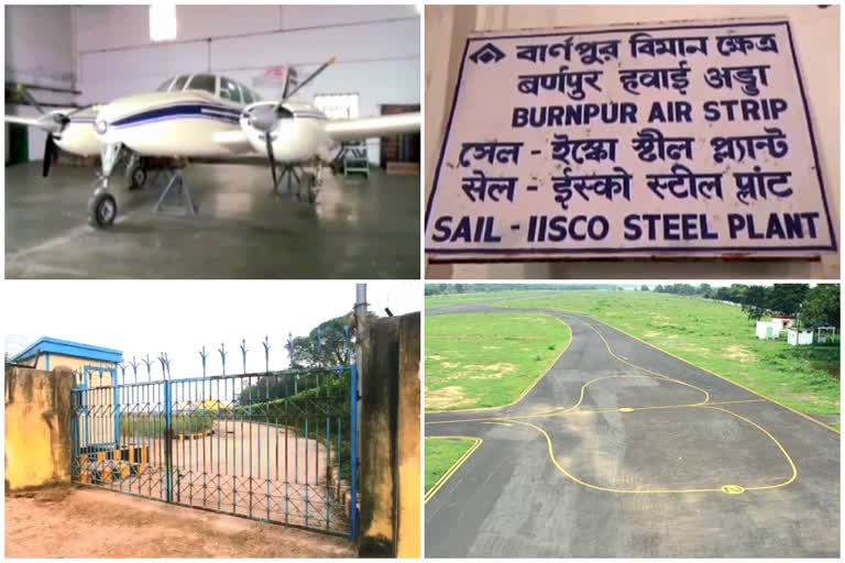 Very Soon Plane Will Fly From Burnpur