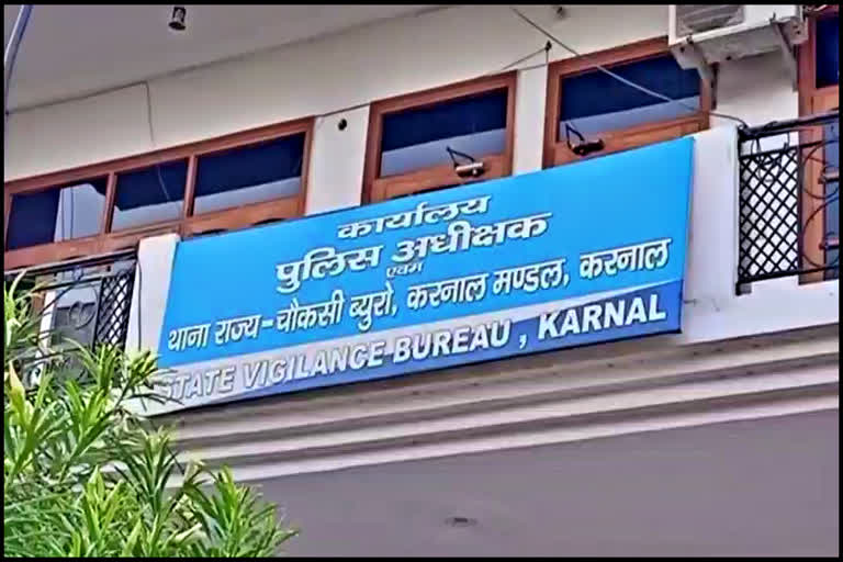 State Vigilance Bureau Karnal