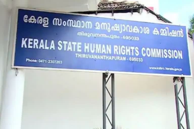 legislation to regulate agencies recruiting home nurses  home nurses recruiting agencies regulation  Kerala human rights commission  സംസ്ഥാന മനുഷ്യാവകാശ കമ്മിഷന്‍  ഹോം നേഴ്‌സ് റിക്രൂട്ട്മെന്‍റ് ഏജന്‍സികള്‍ പ്രവർത്തനം നിയന്ത്രണം  ഹോം നേഴ്‌സ് റിക്രൂട്ട്മെന്‍റ് ഏജന്‍സികള്‍ പ്രവർത്തനം നിയമം