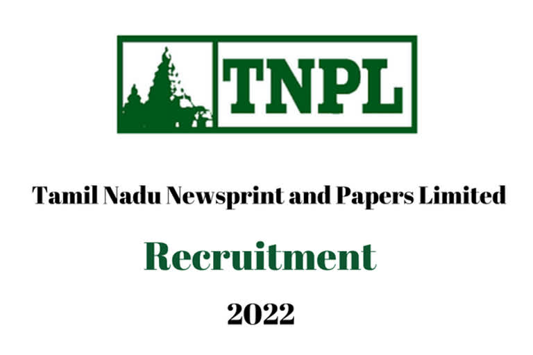 TNPL தமிழ்நாடு செய்தித்தாள் மற்றும் காகிதங்கள் லிமிடெட் நிறுவனத்தில் வேலை