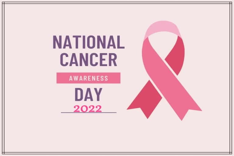 National Cancer Awareness Day 2022