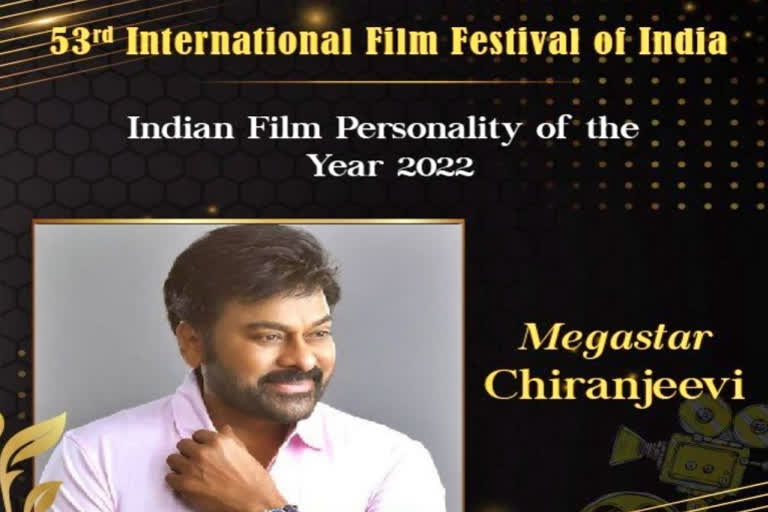 IFFI 53 Film Personality of the Year Award goes to Megastar Chiranjeevi