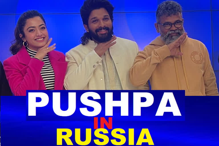 Pushpa in Russia