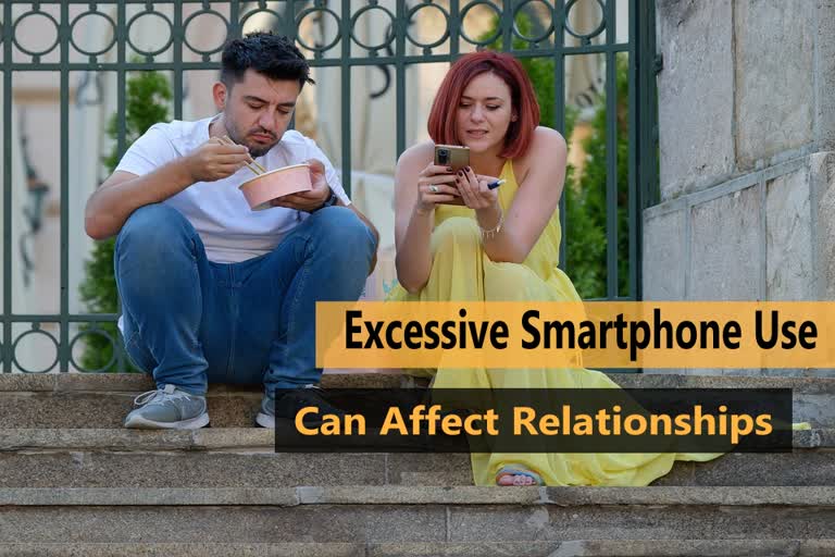 EXCESSIVE SMARTPHONE USE IS HURTING RELATIONSHIP