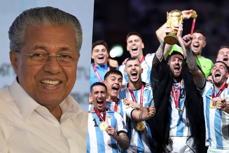 Kerala leaders appreciates Argentina team  CM Pinarayi Vijayan appreciates Argentina team  CM Pinarayi Vijayan  Argentina team won Qatar world cup  VD Satheeshan  MV Govindan  മുഖ്യമന്ത്രി  അര്‍ജന്‍റീനയെ അഭിനന്ദിച്ച് മുഖ്യമന്ത്രി  മുഖ്യമന്ത്രി പിണറായി വിജയന്‍  ഫിഫ ലോകകപ്പ്  ഫ്രാൻസ്  ഫിഫ ലോകകപ്പ് ജേതാക്കളായ അർജന്‍റീന  പ്രതിപക്ഷ നേതാവ് വി ഡി സതീശൻ