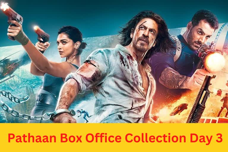 Pathaan Box Office Collection Day 3