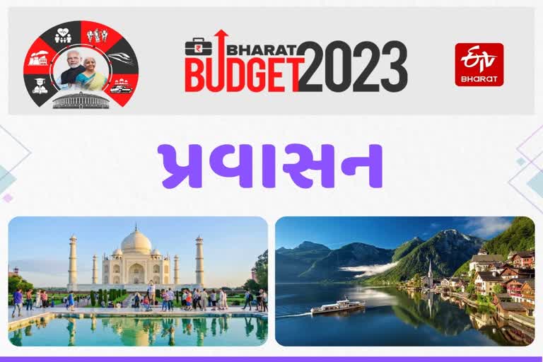 Union Budget 2023 પર્યટનને પ્રોત્સાહન આપવા માટે મોદી સરકાર મિશન મોડ પર કામ કરશે