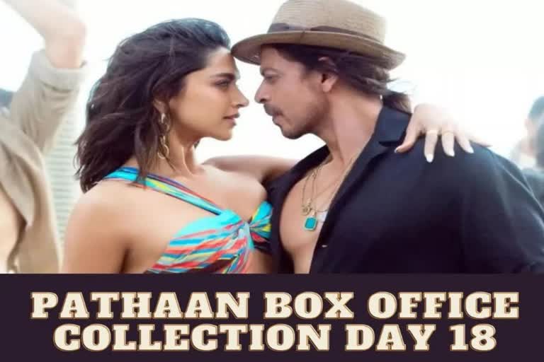 Pathaan Box Office Collection Day 18