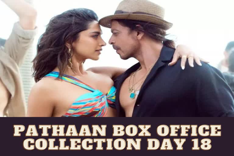 Pathaan Box Office Collection Day 18