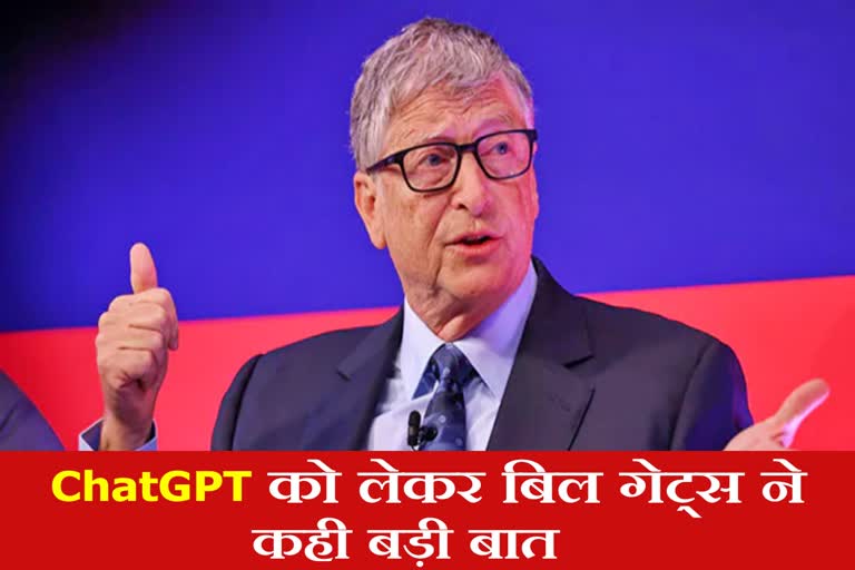 Bill Gates endorses ChatGPT and says it will change world