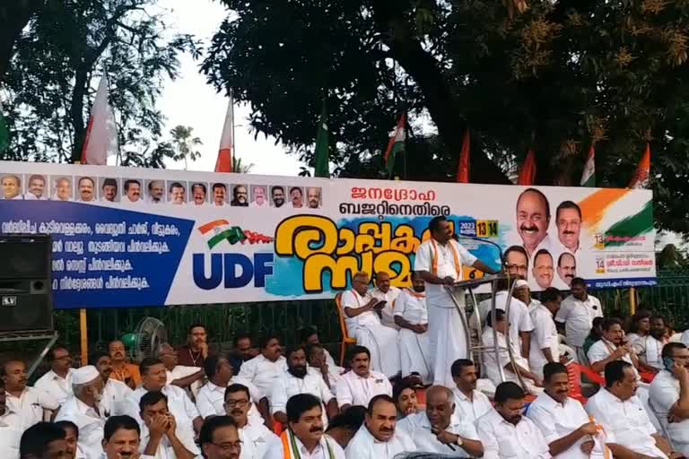 UDF starts Day night protest  UDF starts Day night protest on Tax increase  UDF started Day night protest  Day night protest in front of Secretariat  protest in front of Secretariat on Tax increase  നികുതി വർധനവില്‍ യുഡിഎഫ് രാപ്പകൽ സമരം ആരംഭിച്ചു  നികുതി വർധന  യുഡിഎഫ് രാപ്പകൽ സമരം  ബജറ്റിലെ നികുതി വർധനവ്  നികുതി വർധനവ് പിൻവലിക്കണമെന്നാവശ്യപ്പെട്ട്  സെക്രട്ടറിയേറ്റ്  സമരം കലക്‌ടറേറ്റുകള്‍ക്ക് മുന്നില്‍  തിരുവനന്തപുരം  യുഡിഎഫ് കൺവീനർ  പ്രതിപക്ഷ നേതാവ്  കെപിസിസി അധ്യക്ഷൻ