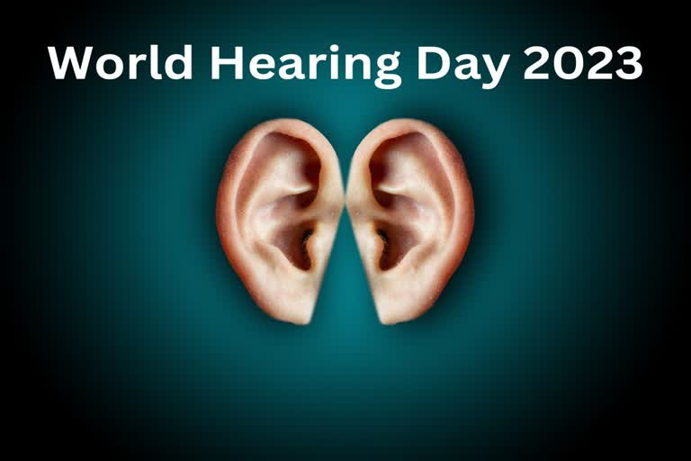 World Hearing Day 2023