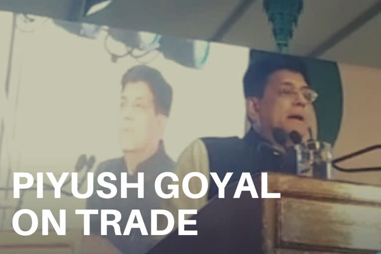 Trade helps building relation, catalysing investment: Piyush Goyal