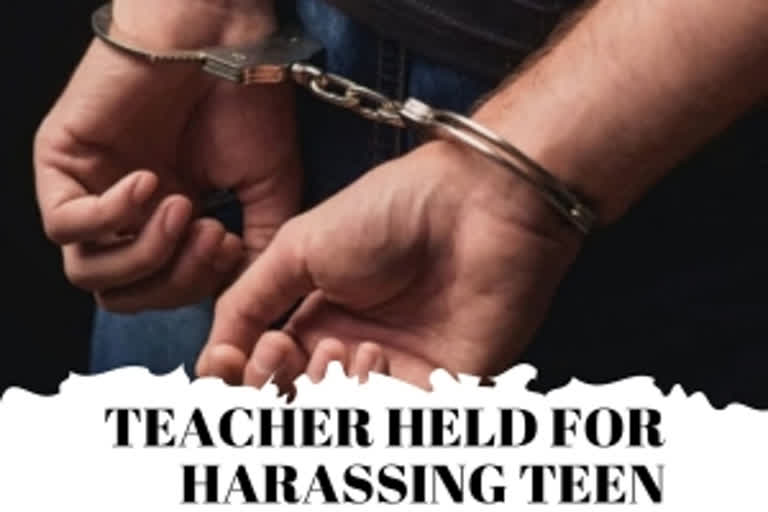 Mumbai  Coaching class  Sexual harassment  teacher  sexually harassing teen  Mumbai coaching class teacher arrest  കോച്ചിംഗ് ക്ലാസ് അധ്യാപകന്‍ അറസ്റ്റിൽ  അധ്യാപകന്‍ അറസ്റ്റിൽ