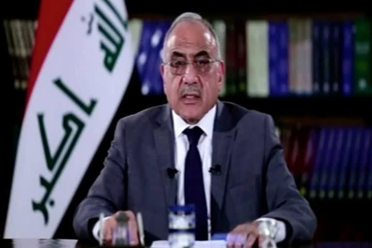 Iraq: Parliament approves PM Adel Abdul Mahdi's resignation  ഇറാഖ് പ്രധാനമന്ത്രി  ആദില്‍ അബ്ദുല്‍ മഹ്‌ദി  ഇറാഖ് പ്രധാനമന്ത്രി രാജിവെച്ചു