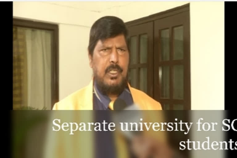 Ramdas Athawale demands separate university for SC students