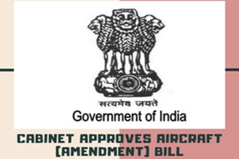 Cabinet approves Aircraft (Amendment) Bill