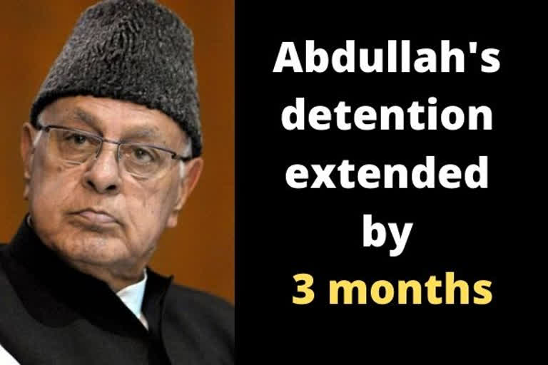 Farooq Abdullah's detention extended by 3 months