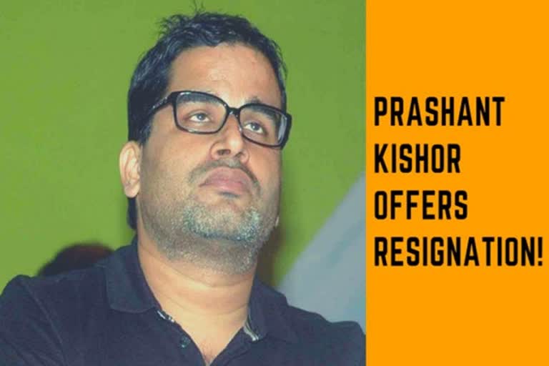 Peeved over JDU's support to citizenship law  Prashant Kishor offers resignation to Nitish Kumar  ராஜினாமா கடிதம் அனுப்பினார் பிரஷாந்த் கிஷோர்  பிரஷாந்த் கிஷோர் ராஜினாமா  பிரசாந்த் கிஷோர் ராஜினாமா