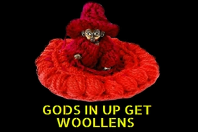 Gods in UP get woollens to beat the chill