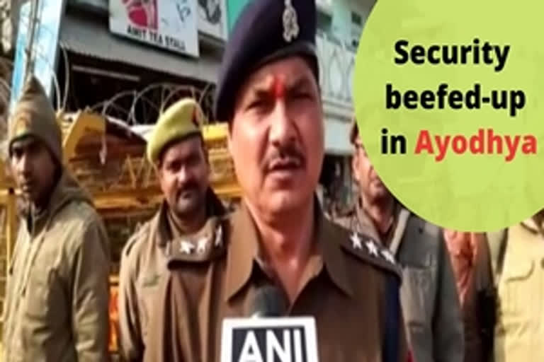 UP Police beef up security in Ayodhya