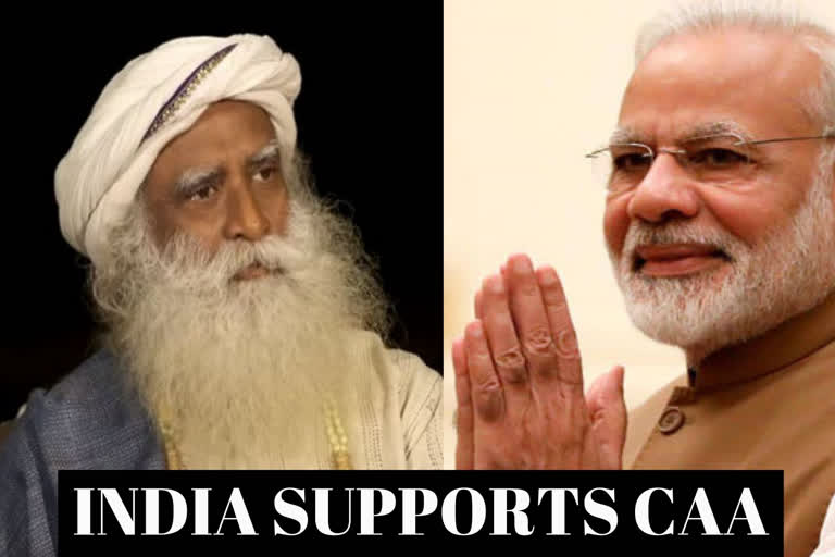 Narendra Modi  CAA  India supports CAA  Sadhguru  PM posts video of spiritual guru supporting CAA, lauds him for providing 'historical context'