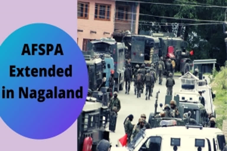 AFSPA extended in Nagaland for six more months