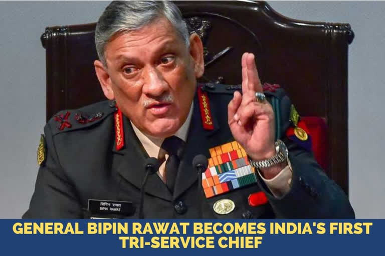 General Bipin Rawat appointed as India's first Chief of Defence Staff