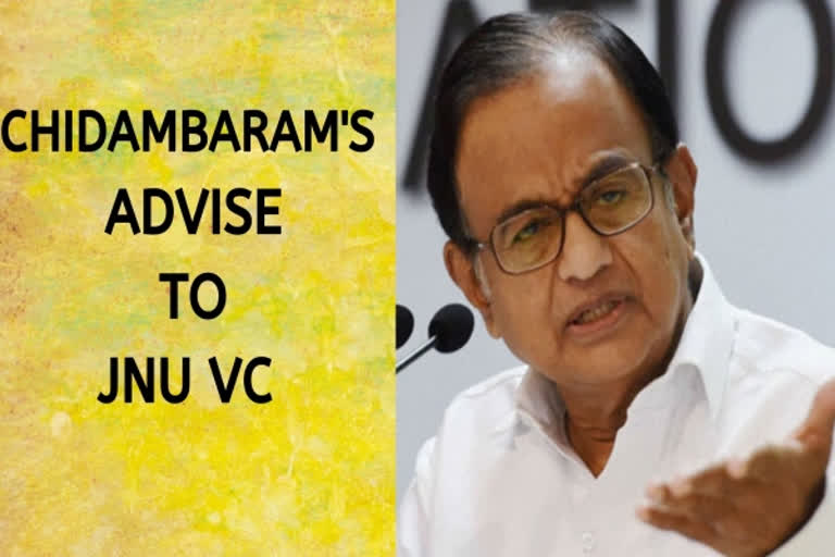 Chidambaram advises JNU VC to leave varsity