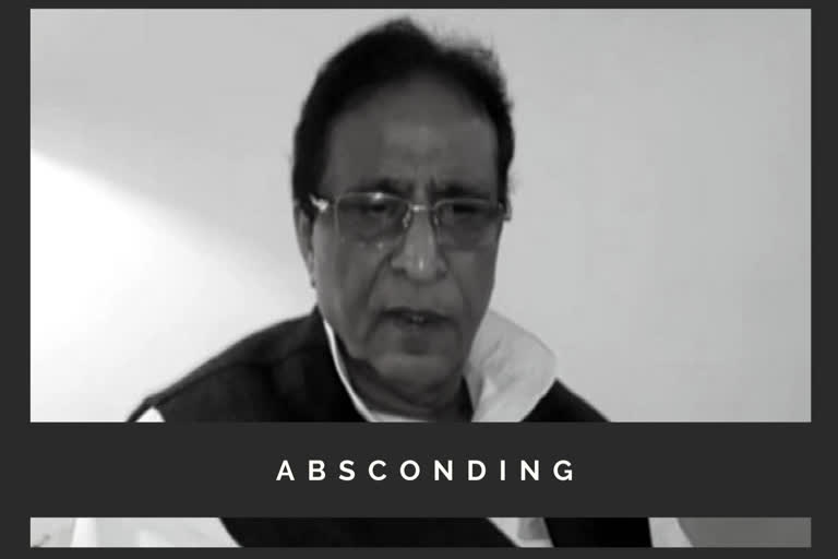 azam khan  azam khan court case  azam khan declared absconder  സമാജ് വാദി പാര്‍ട്ടി  സമാജ് വാദി പാര്‍ട്ടി എംപി അസംഖാന്‍