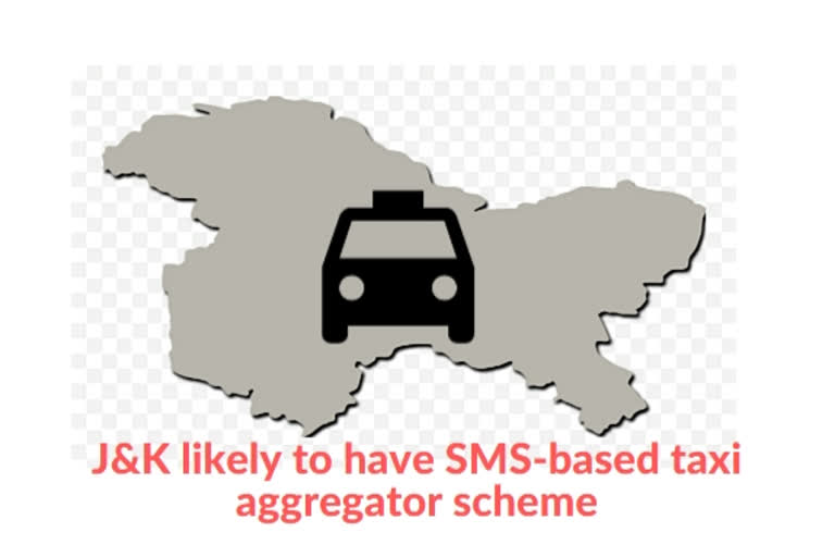 SMS-based taxi aggregator scheme  taxi aggregator scheme  SMS-based taxi  G C Murmu  taxi scheme in Jammu  ടാക്സി അഗ്രിഗേറ്റർ സ്കീം  J&K likely to have SMS-based taxi aggregator scheme  ജമ്മു കശ്മീരിൽ എസ്എംഎസ് അധിഷ്ഠിത ടാക്സി അഗ്രിഗേറ്റർ സ്കീം നടപ്പാക്കും  ലഫ്റ്റനന്‍റ് ഗവർണർ ജി.സി. മുർമു