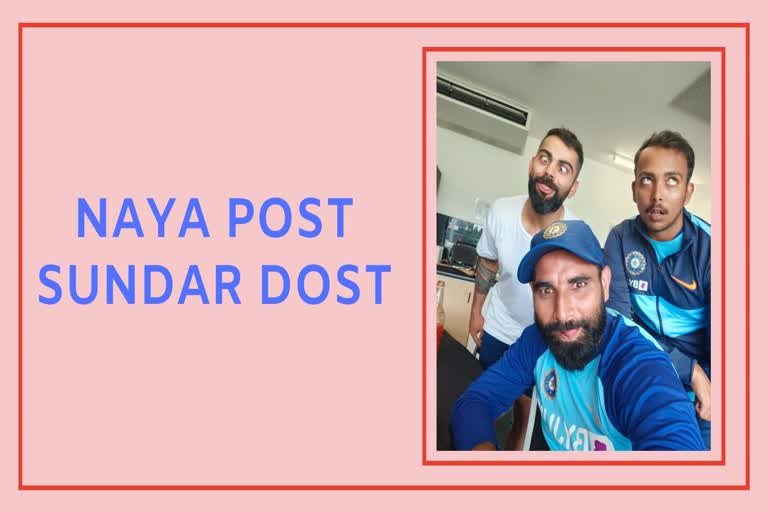 'Naya post Sundar dost': Kohli has fun with teammates
