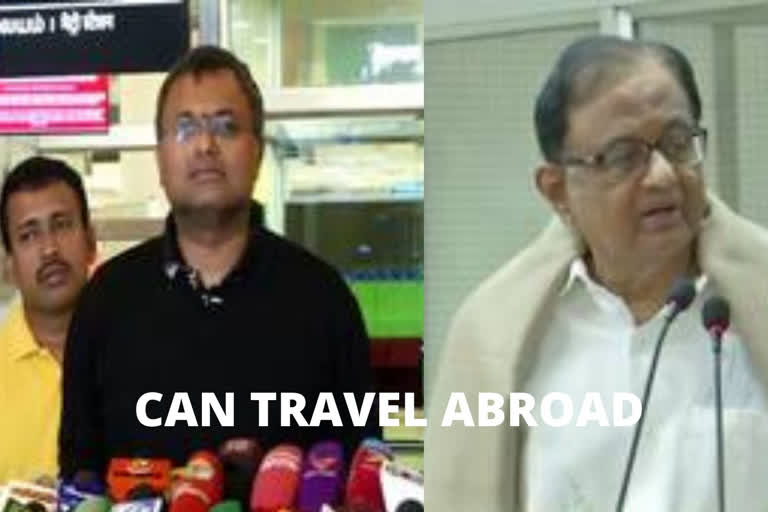 Court allows Karti and Chidambaram to travel abroad