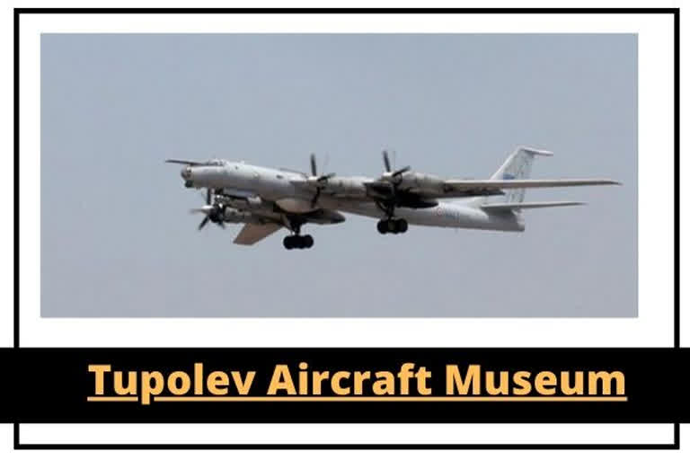 Karwar soon to have Tupolev Aircraft Museum