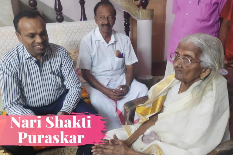 Bhageerathi Amma won Nari Shakti Puraskar  கேரள மூதாட்டி பாகீரதி அம்மாவுக்கு நாரி சக்தி புரஸ்கார் விருது  பாகீரதி அம்மா, நாரி சக்தி புரஸ்கார் விருது, மத்திய அரசு, கணிதப் பாடம்  Nari Shakti Puraskar