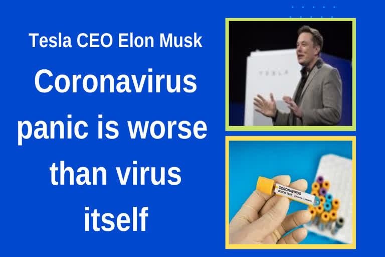 Coronavirus panic worse than virus itself: Musk to workers