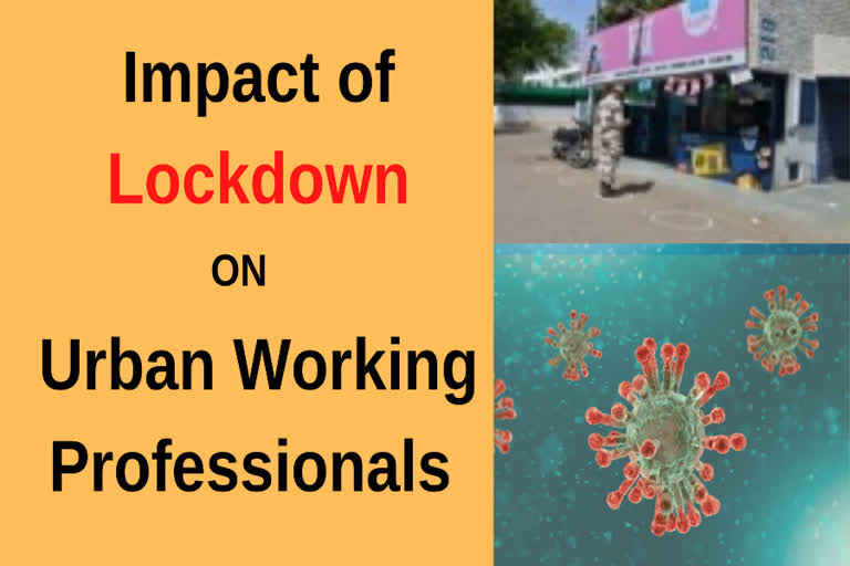 Urban working professionals hit hard by India lockdown: Survey