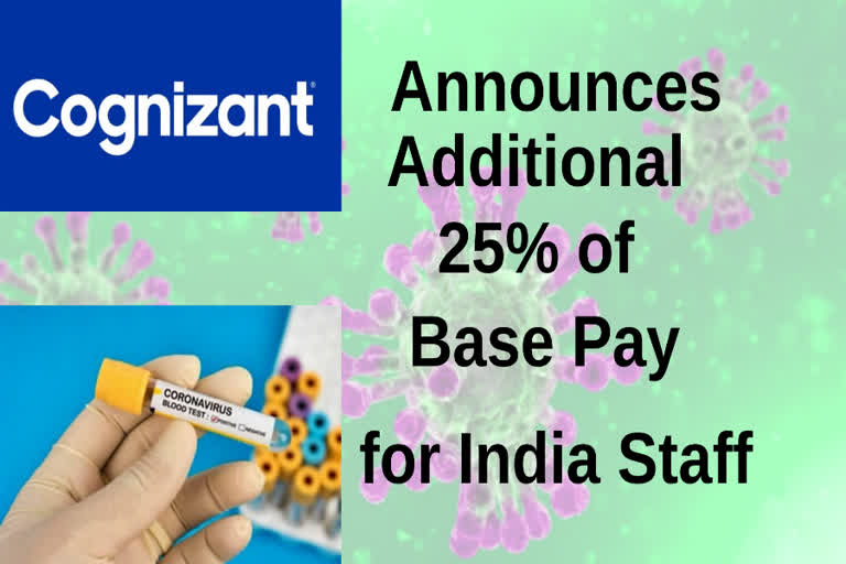 Cognizant announces additional 25% of base pay for India staff