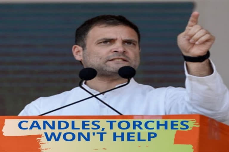 Shining torches in sky won't solve problem: Rahul Gandhi on COVID-19  Shining torches in sky  Rahul Gandhi  COVID-19  കൊറോണ  കൊവിഡ്  രാഹുൽ ഗാന്ധി  പ്രധാനമന്ത്രി  നരേന്ദ്ര മോദി  ന്യൂഡല്‍ഹി  Shining torches in sky won't solve problem: