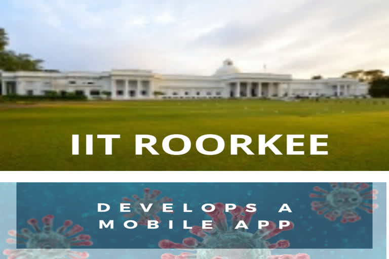 IIT Roorkee develops mobile app to tackle COVID-19