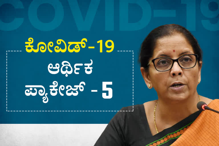 Economic Package announcement by Nirmala Sitharaman