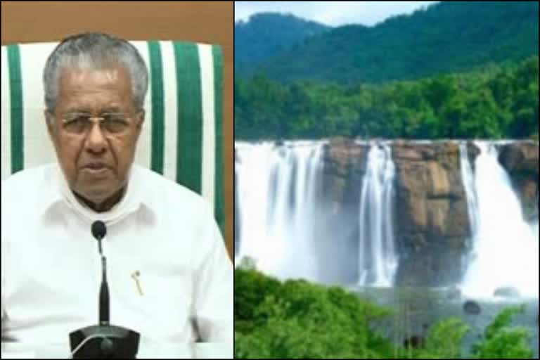 cm on athirappilly issue  cm press meet  അതിരപ്പിള്ളി പദ്ധതി  മുഖ്യമന്ത്രി