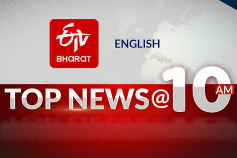 TOP 10 news @ 10 am