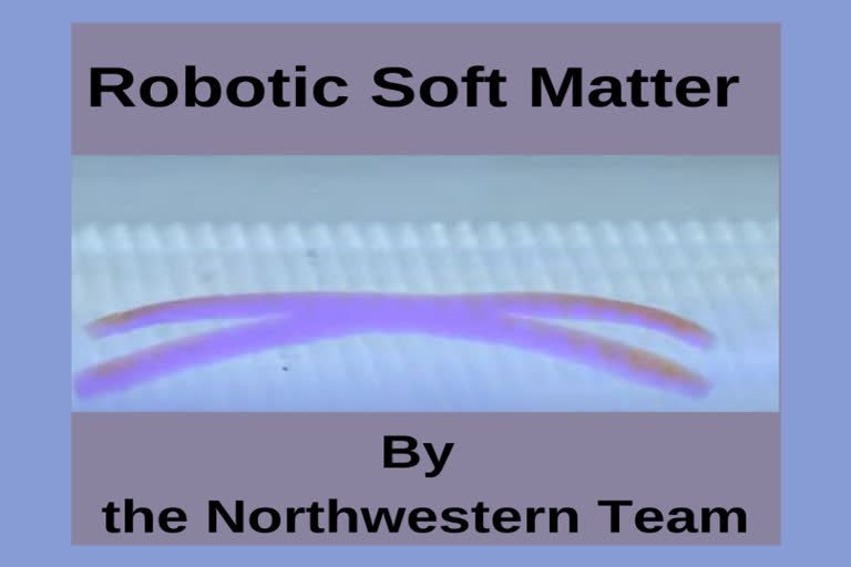 Northwestern University on family of soft materials,robotic soft matter by the Northwestern team