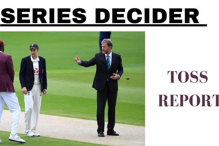 ENG VS WI, 3rd Test, West Indies, toss, series decider