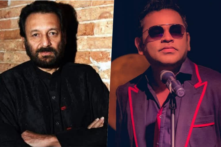 Shekhar Kapur on  AR Rahman: 'You have more talent than B'wood can handle'